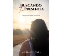BUSCANDO TU PRESENCIA: Hoy decido abrirte mi corazón