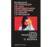 BUSCANT LA ROSALÍA: LA PROMESA, LA VEU, L'EMPODERADA, LA MOTOMAMI, LA SANTA: 39