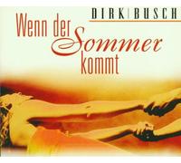 Busch,Dirk - Wenn der Sommer Kommt