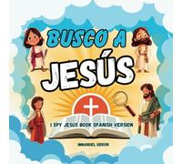 Busco a Jesús: I SPY JESUS Book Spanish Version