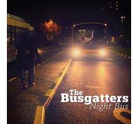 Busgatters The - Night Bus