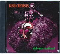 Bush Chemists - Dub Outernational
