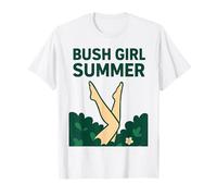 Bush Girl Summer - Design divertente per amanti della natura Maglietta