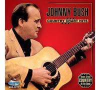 Bush, Johnny - Country Chart Hits