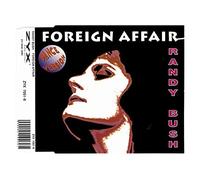Bush,Randy - Foreign Affair