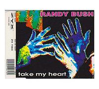 Bush, Randy - Take My Heart