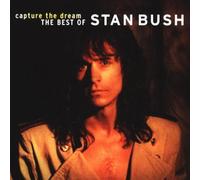 Bush,Stan - Capture the Dream-the Best of