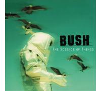 Bush The Science of Things (CD) Album