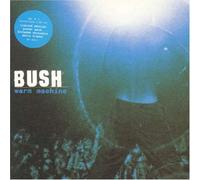 Bush - Warm Machine 2