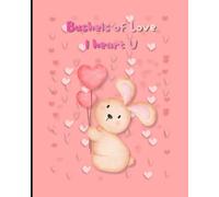 Bushel of Love: I heart U