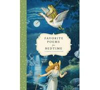 Bushel & Peck Books Favorite Poems for Bedtime (Copertina rigida)
