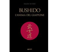Nitobe Inazo, Cantoni Elena – Bushido. L'anima del Giappone – Copertina rigida