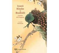 Bushido. L'anima del Giappone