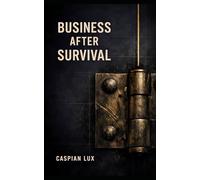 Business After Survival: Exit Asymmetry, Institutional Dependency, and the Arithmetic of Sovereignty