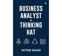 BUSINESS ANALYST - THINKING HAT