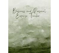Business and Personal Expense Tracker: Organize Your Finances, Maximize Your Deductions, and Stay Tax-Ready All Year Round