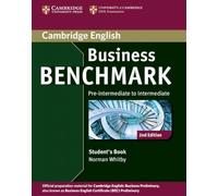 Business Benchmark Pre-Intermediate to Intermediate Student's Book BEC [Lingua inglese]: Pre-intermediate to Intermediate Business Preliminary