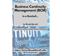 Business Continuity Management (BCM) in a Nutshell...: 34
