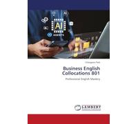 Business English Collocations 801: Professional English Mastery