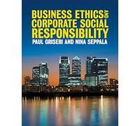 Business Ethics and Corporate Social Responsibility