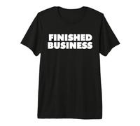 Business FINITO Maglietta Premium