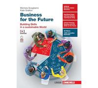 9788808420220 Michela Scagliarini Business for the future. Building skills in a