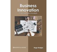 Business Innovation: Concepts and Analysis (Copertina rigida)