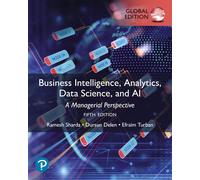 Business Intelligence, Analytics, Data Science, and AI, Global Edition-Sharda, R