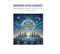 Business Intelligence: De la donnée à la valeur décisionnelle / Rôle de la gouvernance