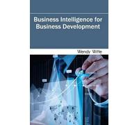 Business Intelligence for Business Development (Copertina rigida)