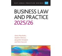 Business Law and Practice 2025/26: Legal Practice Course Guides (LPC)