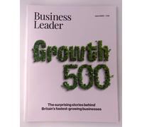 Business Leader Magazine Giugno 2025 Growth 500; Le Sorprese Del Regno Unito