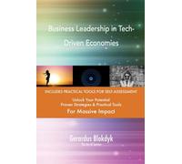 Business Leadership in Tech-Driven Economies