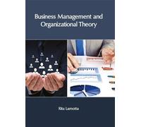 Business Management and Organizational Theory (Copertina rigida)