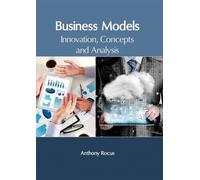 Business Management: Modeling and Innovation (Copertina rigida)