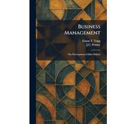 Business Management: The Development of Sales Policies