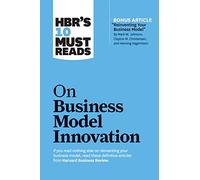 Harvard Busines HBR's 10 Must Reads on Business Model Innovation (wi (Tascabile)