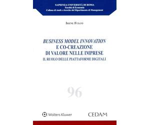 Business model innovation e co-creazione di valore nelle imprese. Il ruolo delle piattaforme digitali