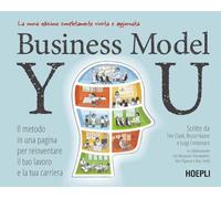 Libri Clark Tim / Bruce Hazen / Luigi Centenaro - Business Model You. Il Metodo