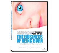 Business Of Being Born (Alliance Atlantis)