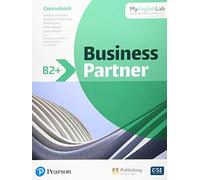 Business Partner B2+ Upper Intermediate+ Student Book with MyEnglishLab, 1e