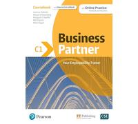 Business Partner C1 Coursebook & eBook with MyEnglishLab & Digital Resources: Coursebook & eBook with MyEnglishLab & Digital Resources