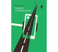 Business per bamboccioni