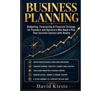 Business Planning: A Step-by-Step Guide to Budgeting, Cash Flow Forecasting, and Financial Strategy for Founders and Small Business Owners