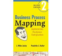 J. Mike Jacka Paulette J. Keller Business Process Mapping (Copertina rigida)