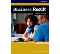 Business result. Intermediate. Student's book-Workbook. Per le Scuole superiori. Con e-book. Con espansione online: Business English You Can Take to Work Today