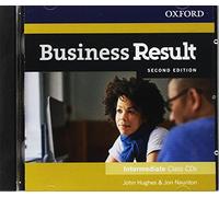 Business Result.Second Edition.Intermediate with CD: Business English you can take to work today