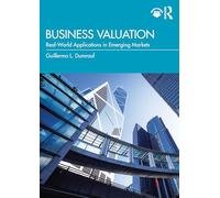 Business Valuation: Real-World Applications in Emerging Markets