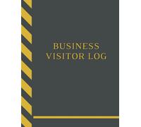 Business Visitor Log Book: Company Sign In/Out Register Including Pass Number Column [With Name, Phone Number/Email, Company Represented, Person ... Cover Book Makes Tracking Office Guests Easy