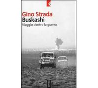Buskashì. Viaggio dentro la guerra